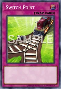 Switch Point, Yu-Gi-Oh! card, TRAP
