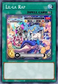 Lil-la Rap, Yu-Gi-Oh! card, SPELL