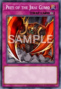 Prey of the Jirai Gumo, Yu-Gi-Oh! card, TRAP