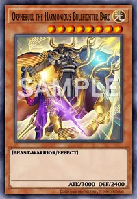 Orphebull the Harmonious Bullfighter Bard, Yu-Gi-Oh! card, LIGHT