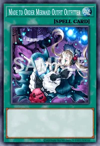 Made to Order Mermaid Outfit Outfitter, Yu-Gi-Oh! card, SPELL