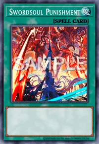 Swordsoul Punishment, Yu-Gi-Oh! card, SPELL