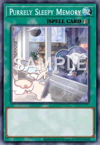 Purrely Sleepy Memory, Yu-Gi-Oh! card, SPELL