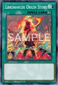 Libromancer Origin Story, Yu-Gi-Oh! card, SPELL
