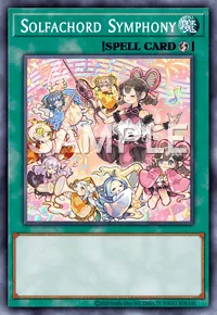 Solfachord Symphony, Yu-Gi-Oh! card, SPELL