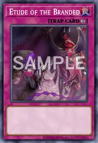 Etude of the Branded, Yu-Gi-Oh! card, TRAP