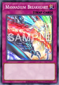 Mannadium Breakheart, Yu-Gi-Oh! card, TRAP