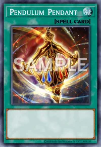 Pendulum Pendant, Yu-Gi-Oh! card, SPELL
