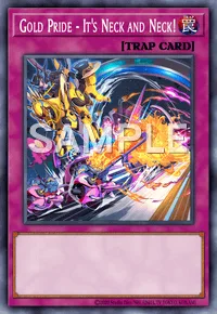 Gold Pride - It's Neck and Neck!, Yu-Gi-Oh! card, TRAP