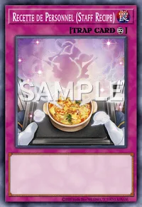 Recette de Personnel (Staff Recipe), Yu-Gi-Oh! card, TRAP