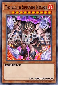 Thestalos the Shadowfire Monarch, Yu-Gi-Oh! card, FIRE