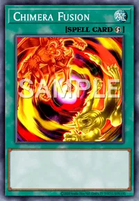 Chimera Fusion, Yu-Gi-Oh! card, SPELL