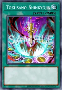 Tokusano Shinkyojin, Yu-Gi-Oh! card, SPELL