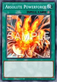 Absolute Powerforce, Yu-Gi-Oh! card, SPELL