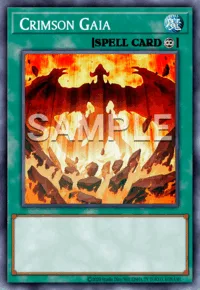 Crimson Gaia, Yu-Gi-Oh! card, SPELL