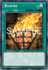 Bonfire, Yu-Gi-Oh! card, SPELL