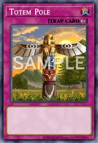 Totem Pole, Yu-Gi-Oh! card, TRAP