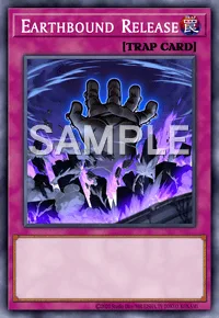 Earthbound Release, Yu-Gi-Oh! card, TRAP
