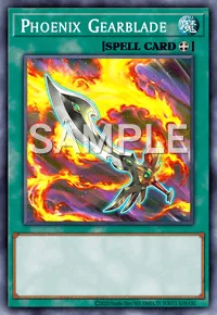 Phoenix Gearblade, Yu-Gi-Oh! card, SPELL