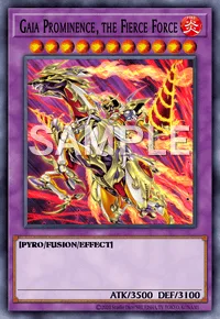Gaia Prominence, the Fierce Force, Yu-Gi-Oh! card, FIRE