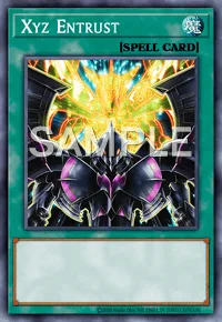 Xyz Entrust, Yu-Gi-Oh! card, SPELL