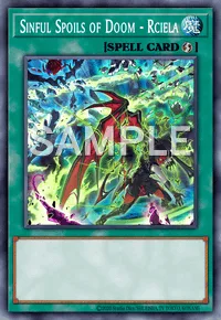 Sinful Spoils of Doom - Rciela, Yu-Gi-Oh! card, SPELL