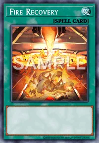 Fire Recovery, Yu-Gi-Oh! card, SPELL