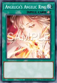 Angelica's Angelic Ring, Yu-Gi-Oh! card, SPELL
