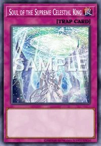 Soul of the Supreme Celestial King, Yu-Gi-Oh! card, TRAP