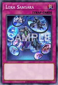 Loka Samsara, Yu-Gi-Oh! card, TRAP