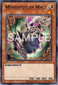 Mementotlan Mace, Yu-Gi-Oh! card, LIGHT