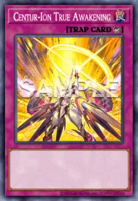 Centur-Ion True Awakening, Yu-Gi-Oh! card, TRAP