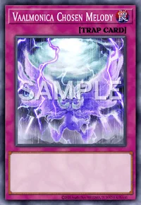 Vaalmonica Chosen Melody, Yu-Gi-Oh! card, TRAP