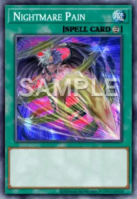 Nightmare Pain, Yu-Gi-Oh! card, SPELL