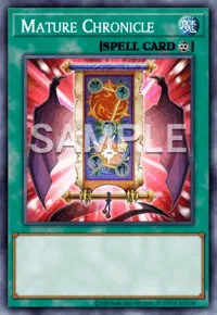 Mature Chronicle, Yu-Gi-Oh! card, SPELL