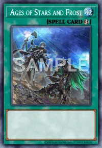 Ages of Stars and Frost, Yu-Gi-Oh! card, SPELL