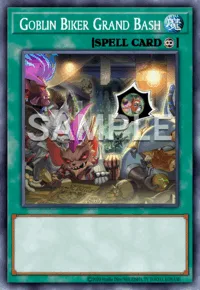 Goblin Biker Grand Bash, Yu-Gi-Oh! card, SPELL