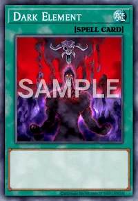Dark Element, Yu-Gi-Oh! card, SPELL