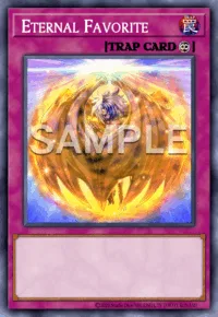 Eternal Favorite, Yu-Gi-Oh! card, TRAP