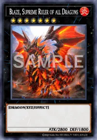 Blaze, Supreme Ruler of all Dragons, Yu-Gi-Oh! card, FIRE