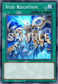 Void Reignition, Yu-Gi-Oh! card, SPELL