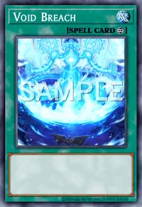 Void Breach, Yu-Gi-Oh! card, SPELL