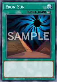Ebon Sun, Yu-Gi-Oh! card, SPELL