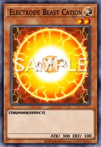 Electrode Beast Cation, Yu-Gi-Oh! card, LIGHT