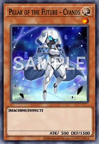 Pillar of the Future - Cyanos, Yu-Gi-Oh! card, LIGHT