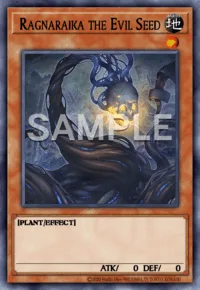 Ragnaraika the Evil Seed, Yu-Gi-Oh! card, EARTH