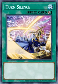 Turn Silence, Yu-Gi-Oh! card, SPELL