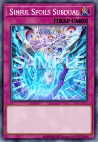 Sinful Spoils Subdual, Yu-Gi-Oh! card, TRAP