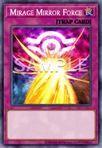 Mirage Mirror Force, Yu-Gi-Oh! card, TRAP