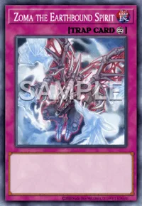 Zoma the Earthbound Spirit, Yu-Gi-Oh! card, TRAP